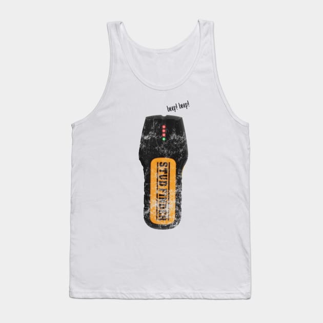 Stud Finder Tank Top by jdsoudry